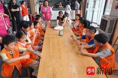 苏州相城区黄桥街道暑托点飘苏式烟火气 传统文化让孩子们收获满满